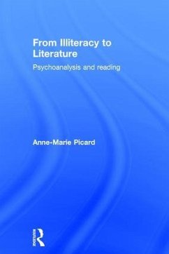 From Illiteracy to Literature - Picard, Anne-Marie