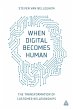 When Digital Becomes Human - Bild 1