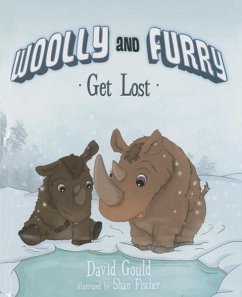 Woolly & Furry Get Lost - Gould, David