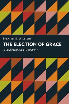 Election of Grace - Williams, Stephen N