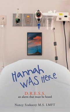 Hannah Was Here - Szakacsy M. S. Lmft, Nancy