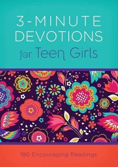 3-Minute Devotions for Teen Girls: 180 Encouraging Readings - Frazier, April