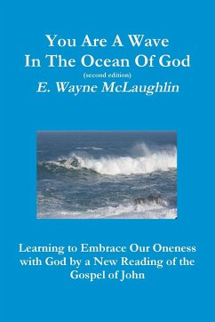 You Are A Wave in the Ocean of God - McLaughlin, E. Wayne