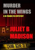 Murder in the Wings (A DI Frank Lyle Mystery)