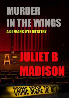 Murder in the Wings (A DI Frank Lyle Mystery) - Madison, Juliet B