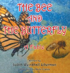 The Bee and the Butterfly - Liberman, Judith Weinshall