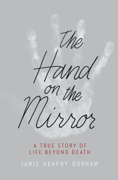 The Hand on the Mirror - Heaphy Durham, Janis