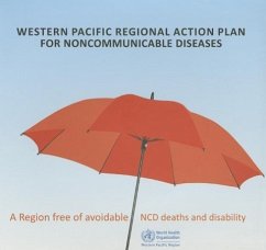 Western Pacific Regional Action Plan for Noncommunicable Diseases - Who Regional Office for the Western Pacific