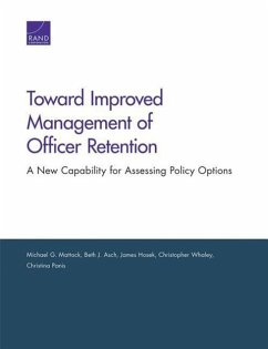 Toward Improved Management of Officer Retention - Mattock, Michael G; Asch, Beth J; Hosek, James