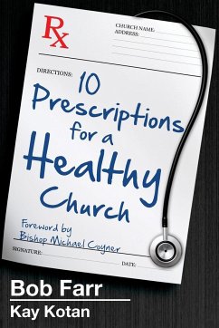Ten Prescriptions for a Healthy Church
