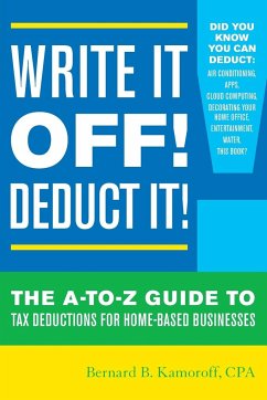 Write It Off! Deduct It! - Kamoroff, Bernard B.