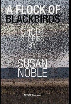 A Flock of Blackbirds - Noble, Susan