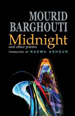 Midnight and Other Poems - Barghouti, Mourid