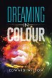 Dreaming in Colour - Bild 1