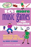 101 More Music Games for Children