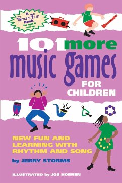 101 More Music Games for Children - Storms, Jerry