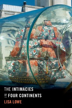 The Intimacies of Four Continents - Lowe, Lisa