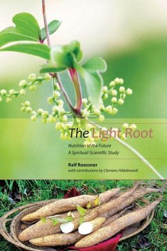 The Light Root - Roessner, Ralf; Hildebrandt, Clemens