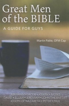 Great Men of the Bible - Pable, Martin