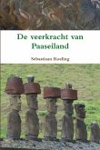 De veerkracht van Paaseiland