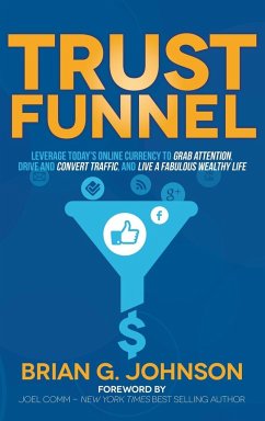 Trust Funnel - Johnson, Brian G.