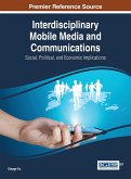 Interdisciplinary Mobile Media and Communications