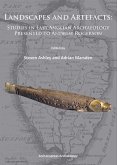 Landscapes and Artefacts Landscapes and Artefacts