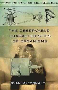 The Observable Characteristics of Organisms - MacDonald, Ryan