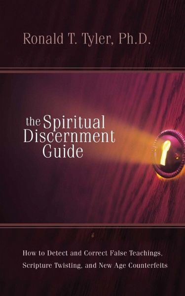 The Spiritual Discernment Guide The Spiritual Discernment Guide