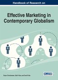 Handbook of Research on Effective Marketing in Contemporary Globalism Handbook of Research on Effective Marketing in Contemporary Globalism