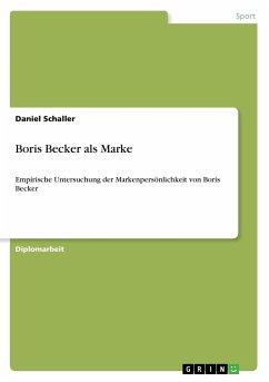 Boris Becker als Marke - Schaller, Daniel