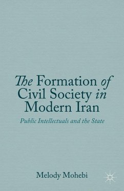 The Formation of Civil Society in Modern Iran - Mohebi, M.