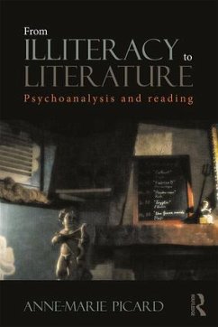 From Illiteracy to Literature - Picard, Anne-Marie (Professor of French and Comparative Literature,
