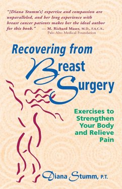 Recovering from Breast Surgery - Stumm, Diana