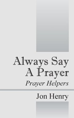 Always Say a Prayer - Henry, Jon