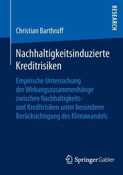 Nachhaltigkeitsinduzierte Kreditrisiken - Barthruff, Christian