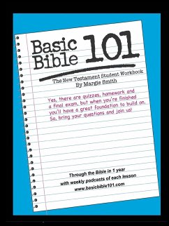 Basic Bible 101 New Testament Student Workbook - Smith, Margaret