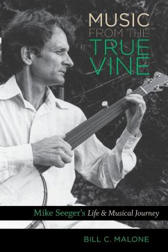 Music from the True Vine - Malone, Bill C.