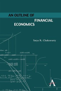 An Outline of Financial Economics - Chakravarty, Satya R.