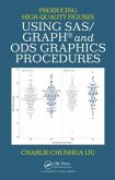 Producing High-Quality Figures Using Sas/Graph(r) and Ods Graphics Procedures