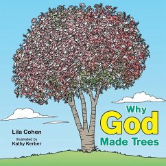 Why God Made Trees - Cohen, Lila