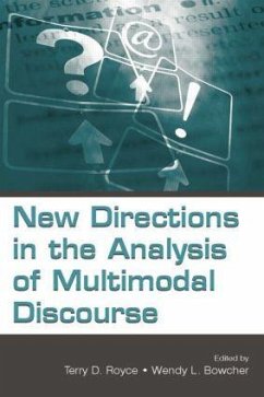 New Directions in the Analysis of Multimodal Discourse