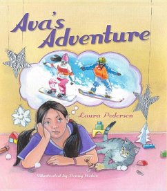Ava's Adventure - Pedersen, Laura; Weber, Penny
