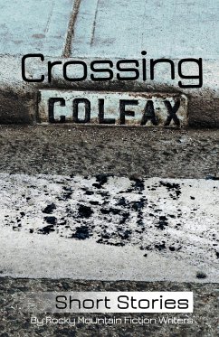 Crossing Colfax - Berry, Linda; Hammond, Warren; Husain, Martha