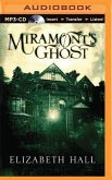 Miramont's Ghost