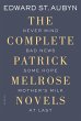The Complete Patrick Melrose Novels - Bild 1