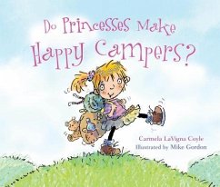 Do Princesses Make Happy Campers? - Coyle, Carmela Lavigna