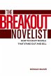 The Breakout Novelist - Bild 1