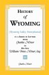 History of Wyoming (Valley,... - Bild 1