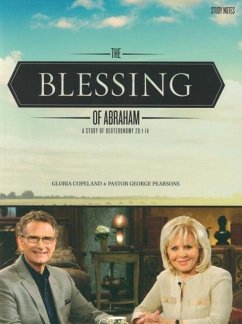 Blessing of Abraham Study Notes - Pearsons, George; Copeland, Gloria